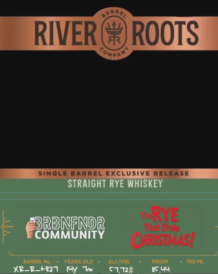 River Roots - The Rye That Stole Christmas- 14yr 7mo 95/5 Indiana Rye Whiskey. BRBNFNDR Community Selection. 115.44 proof